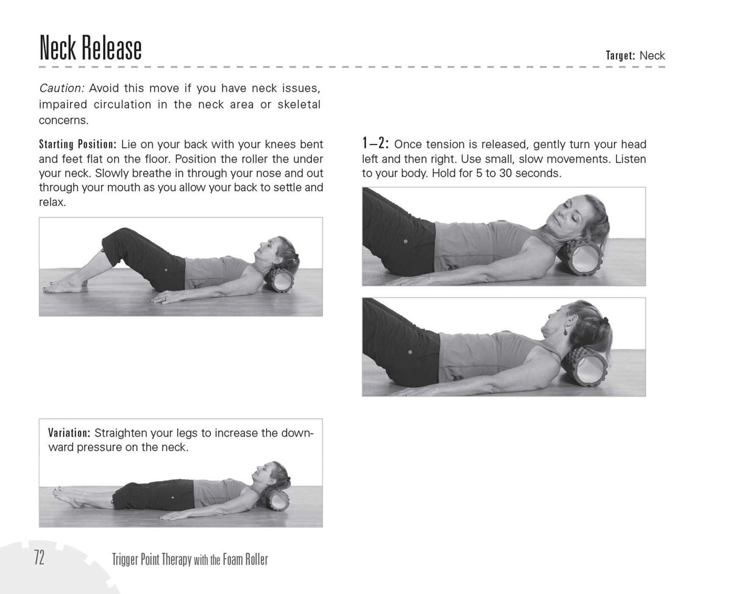 Trigger Point Therapy with the Foam Roller: Self-Treatment Exercises for Muscle Massage, Myofascial Release, Injury Prevention and Physical Rehab