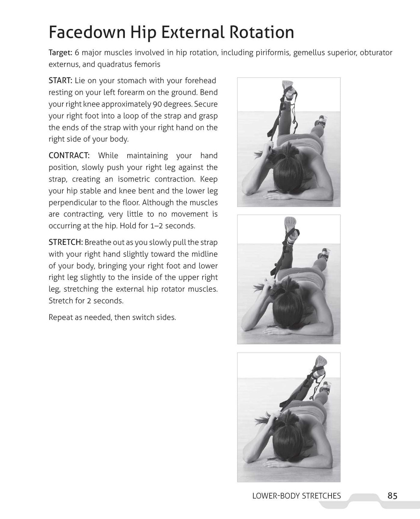 The Flexible Stretching Strap Workbook: Step-by-Step Techniques for Maximizing Your Range of Motion and Flexibility