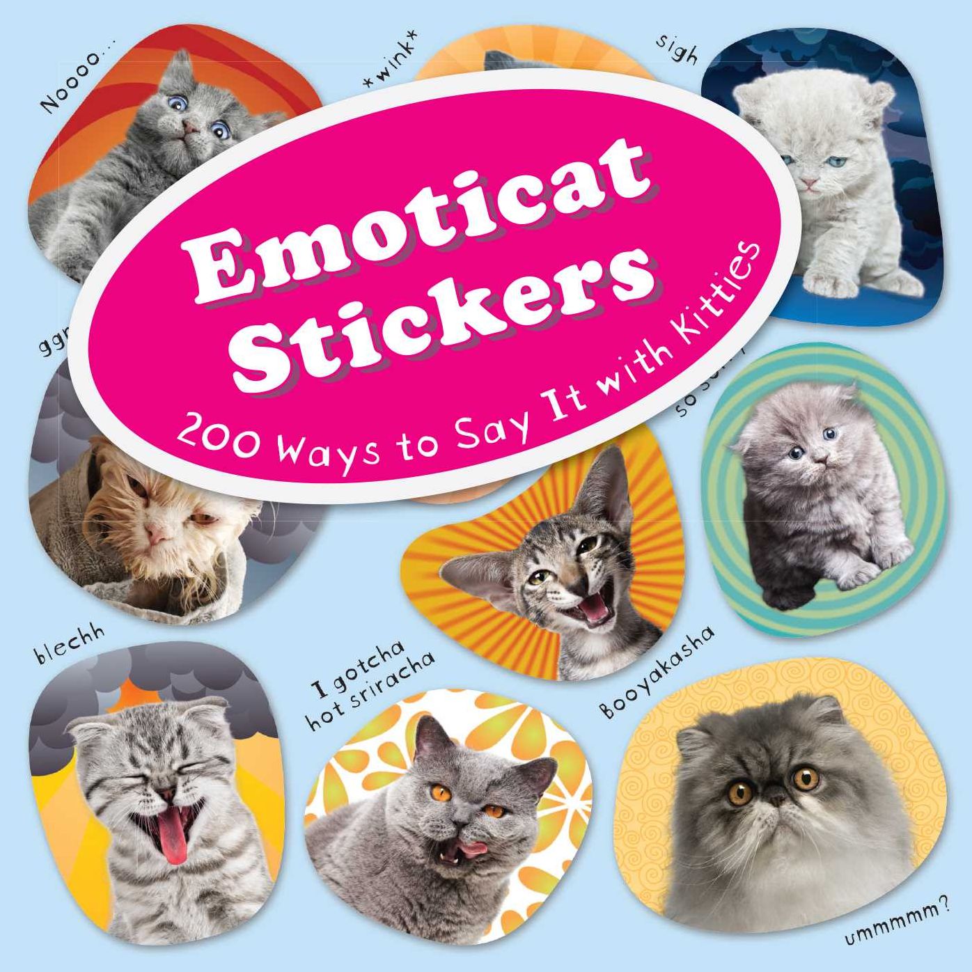 Emoticat Stickers: 200 Ways to Say it with Kitties
