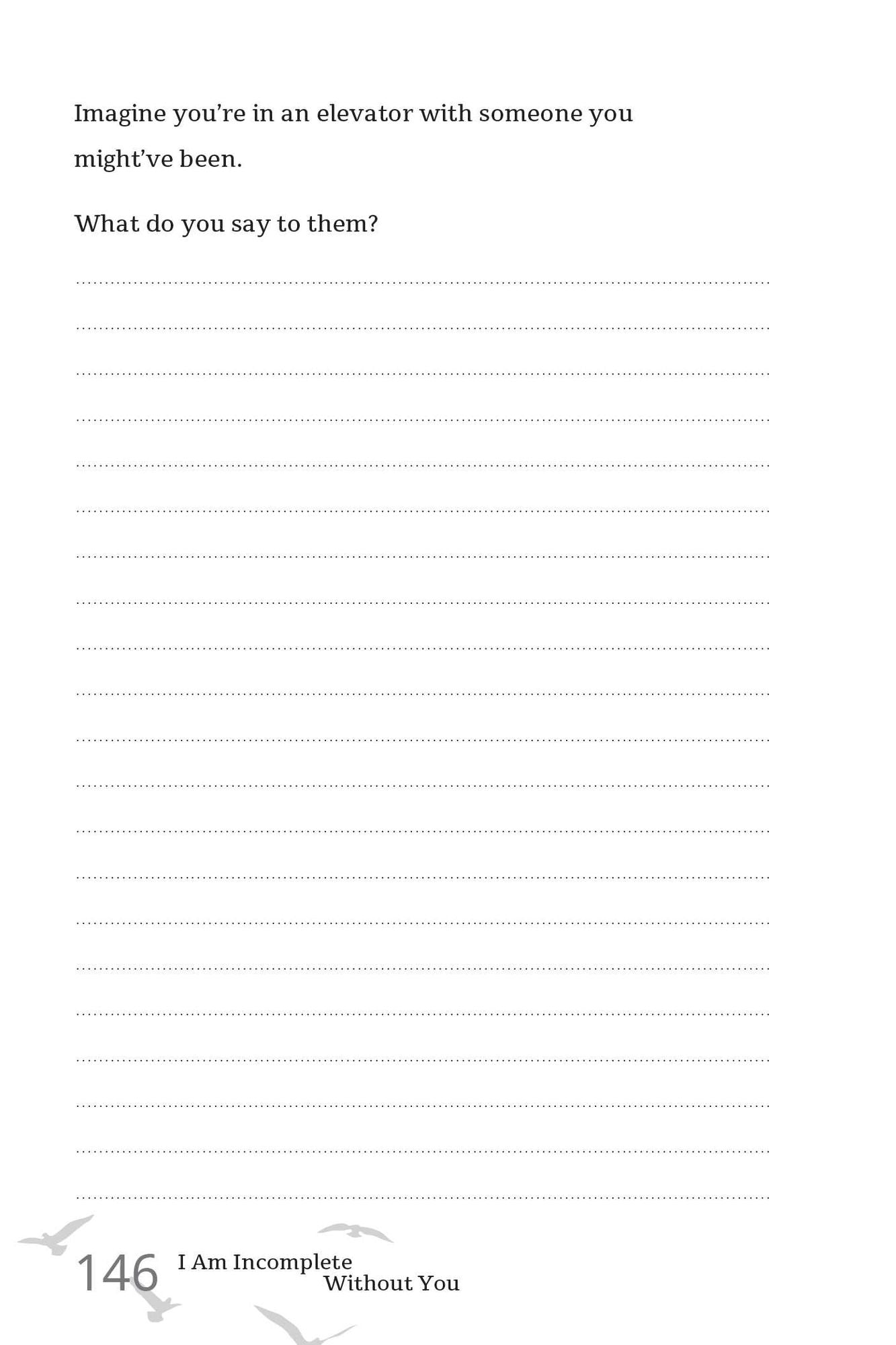 I Am Incomplete Without You: An Interactive Poetry Journal from the Author of I Wrote This For You