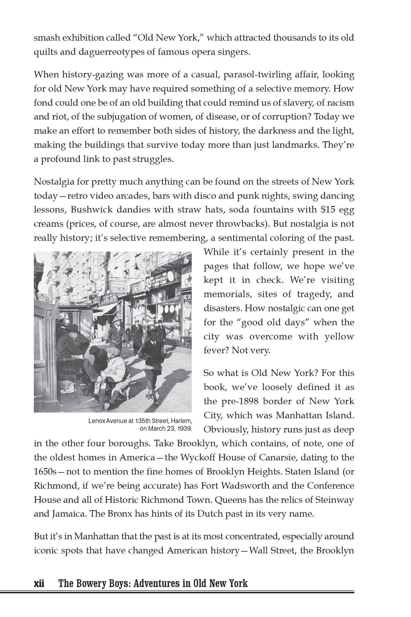 The Bowery Boys: Adventures in Old New York: An Unconventional Exploration of Manhattan's Historic Neighborhoods, Secret Spots and Colorful Characters