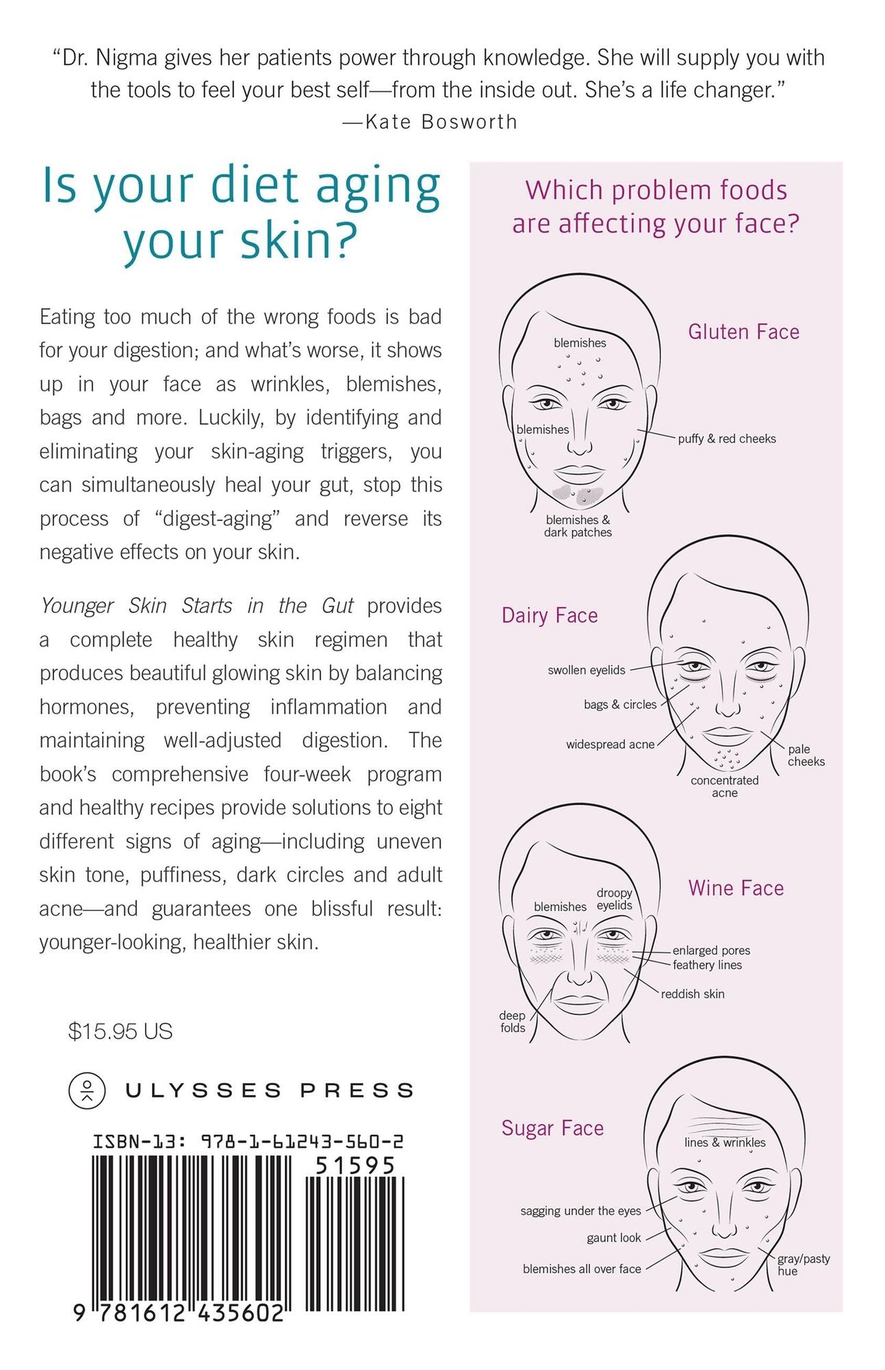 Younger Skin Starts in the Gut: 4-Week Program to Identify and Eliminate Your Skin-Aging Triggers - Gluten, Wine, Dairy, and Sugar