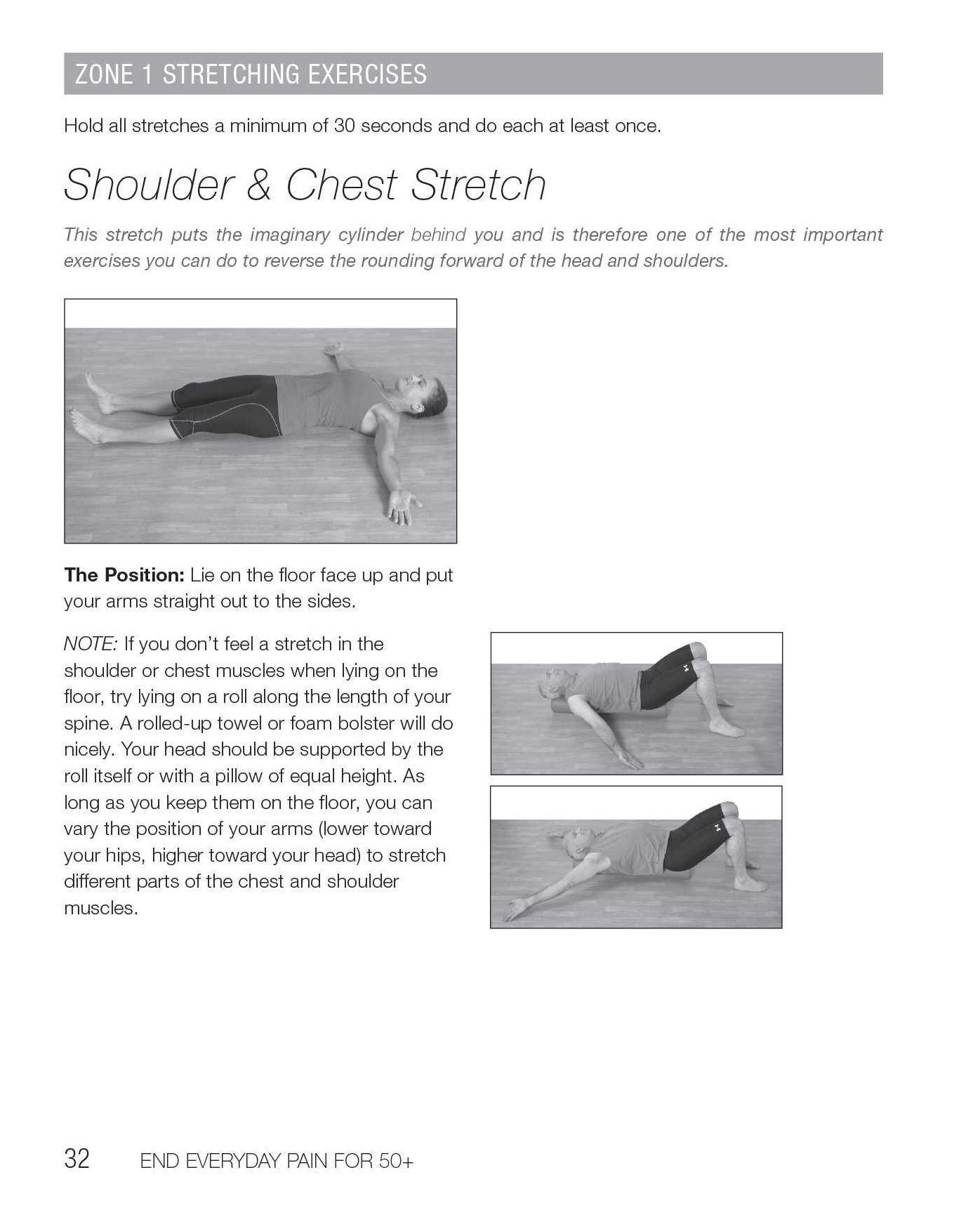 End Everyday Pain for 50+: A 10-Minute-A-Day Program of Stretching, Strengthening and Movement to Break the Grip of Pain