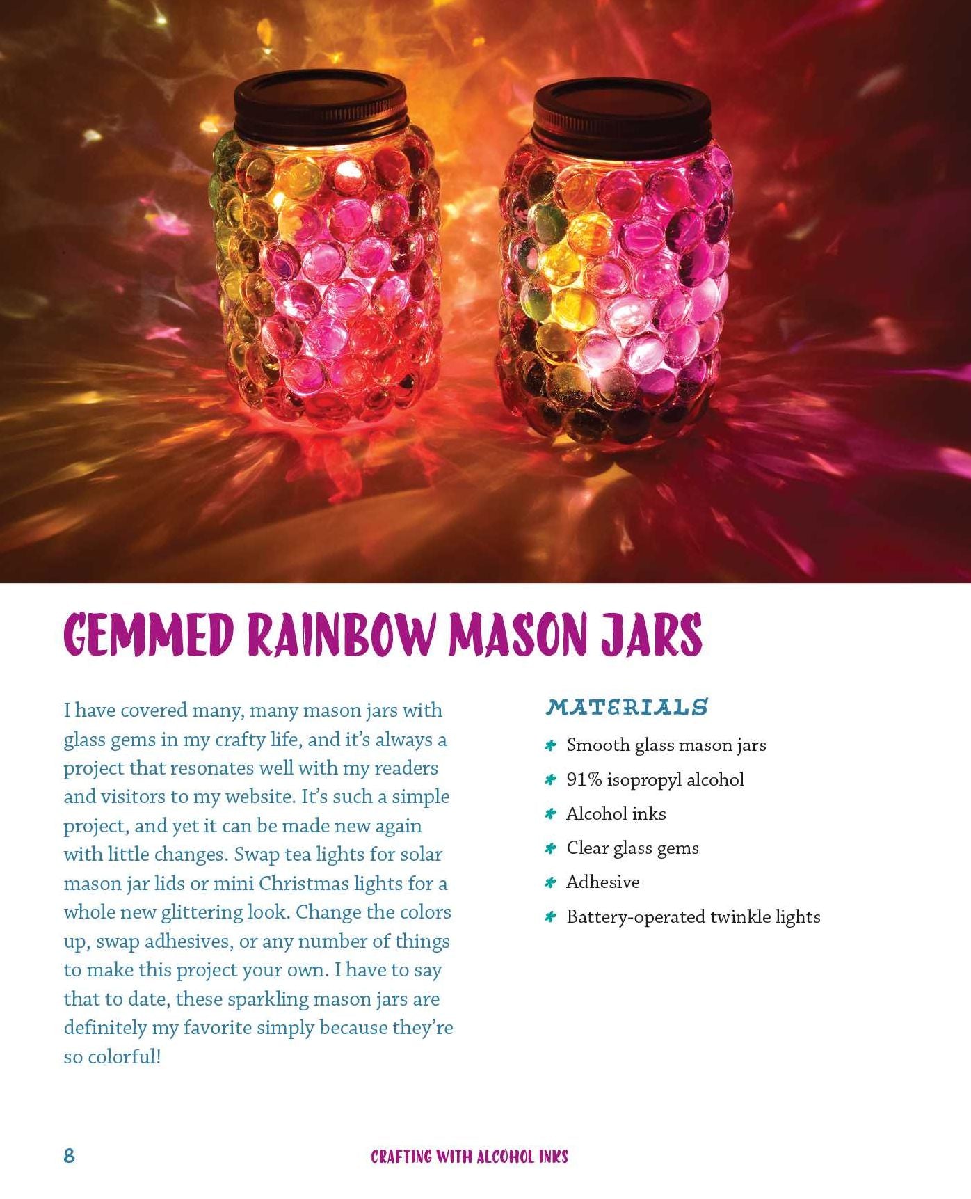 Crafting with Alcohol Inks: Creative Projects for Colorful Art, Furniture, Fashion, Gifts and Holiday Decor