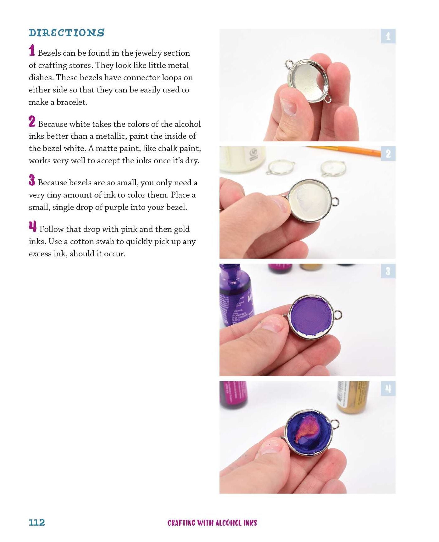 Crafting with Alcohol Inks: Creative Projects for Colorful Art, Furniture, Fashion, Gifts and Holiday Decor