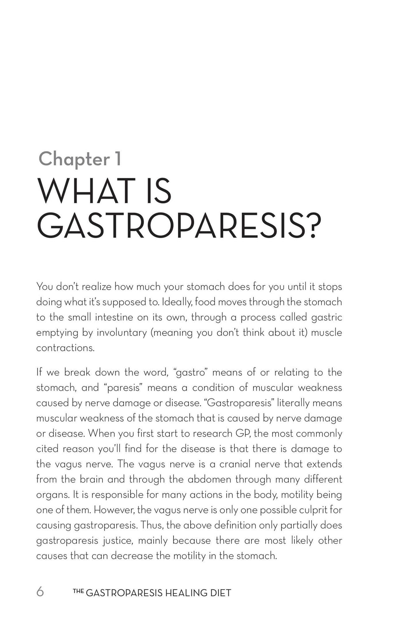 The Gastroparesis Healing Diet: A Guided Program for Promoting Gastric Relief, Reducing Symptoms and Feeling Great