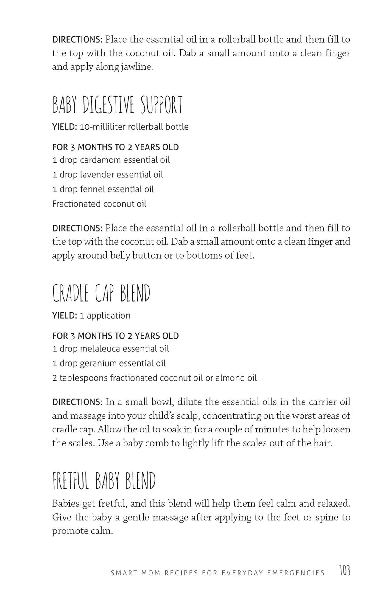 Smart Mom's Guide to Essential Oils: Natural Solutions for a Healthy Family, Toxin-Free Home and Happier You
