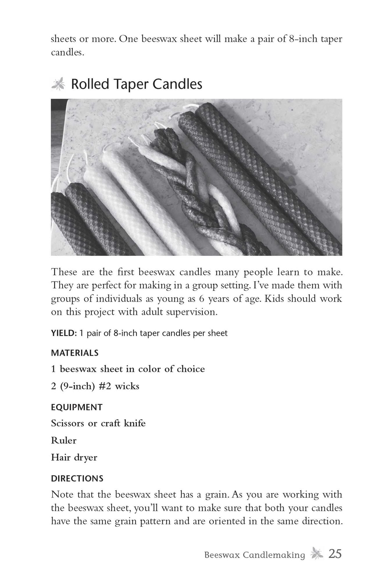 The Beeswax Workshop: How to Make Your Own Natural Candles, Cosmetics, Cleaners, Soaps, Healing Balms and More