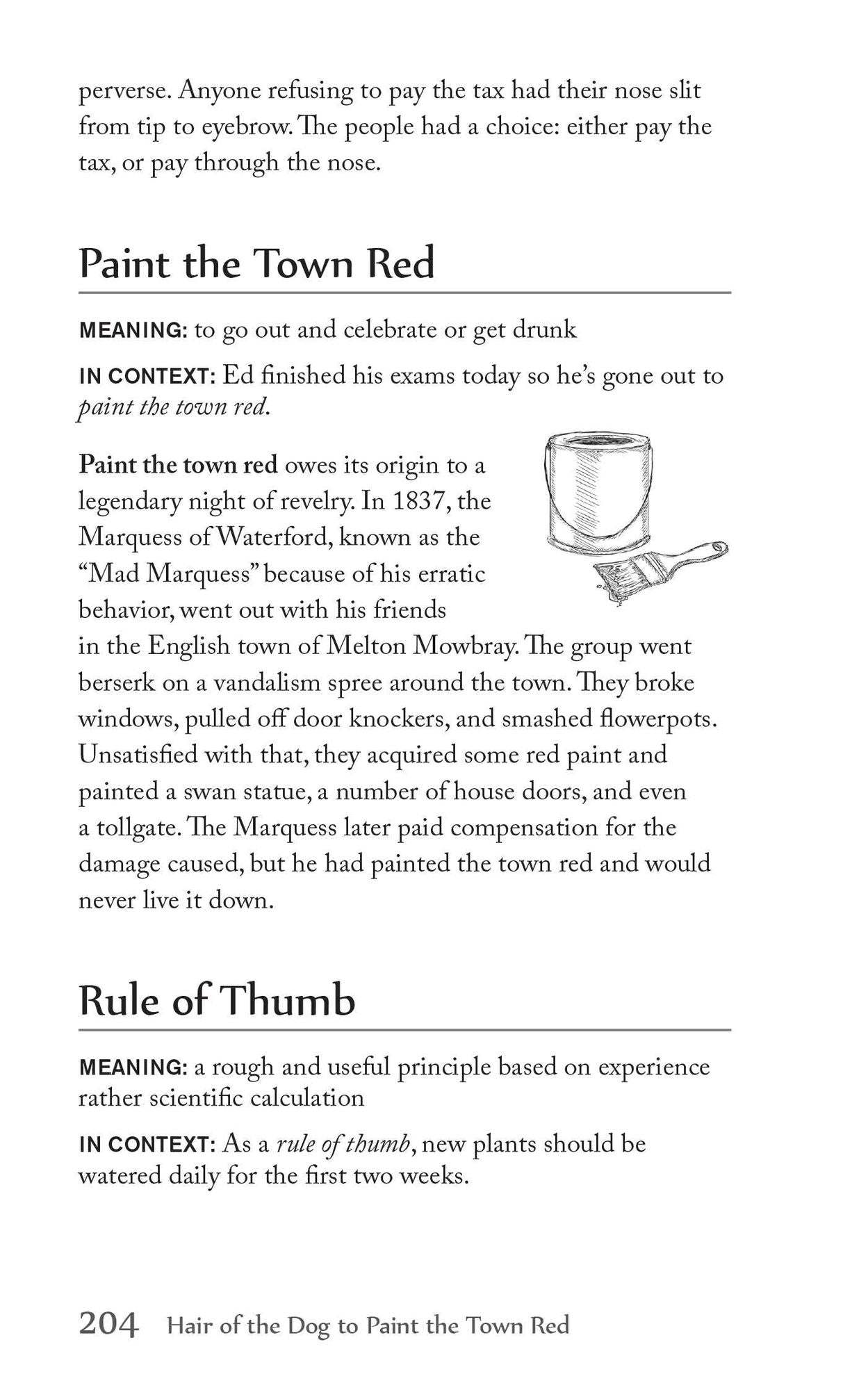 Hair of the Dog to Paint the Town Red: The Curious Origins of Everyday Sayings and Fun Phrases