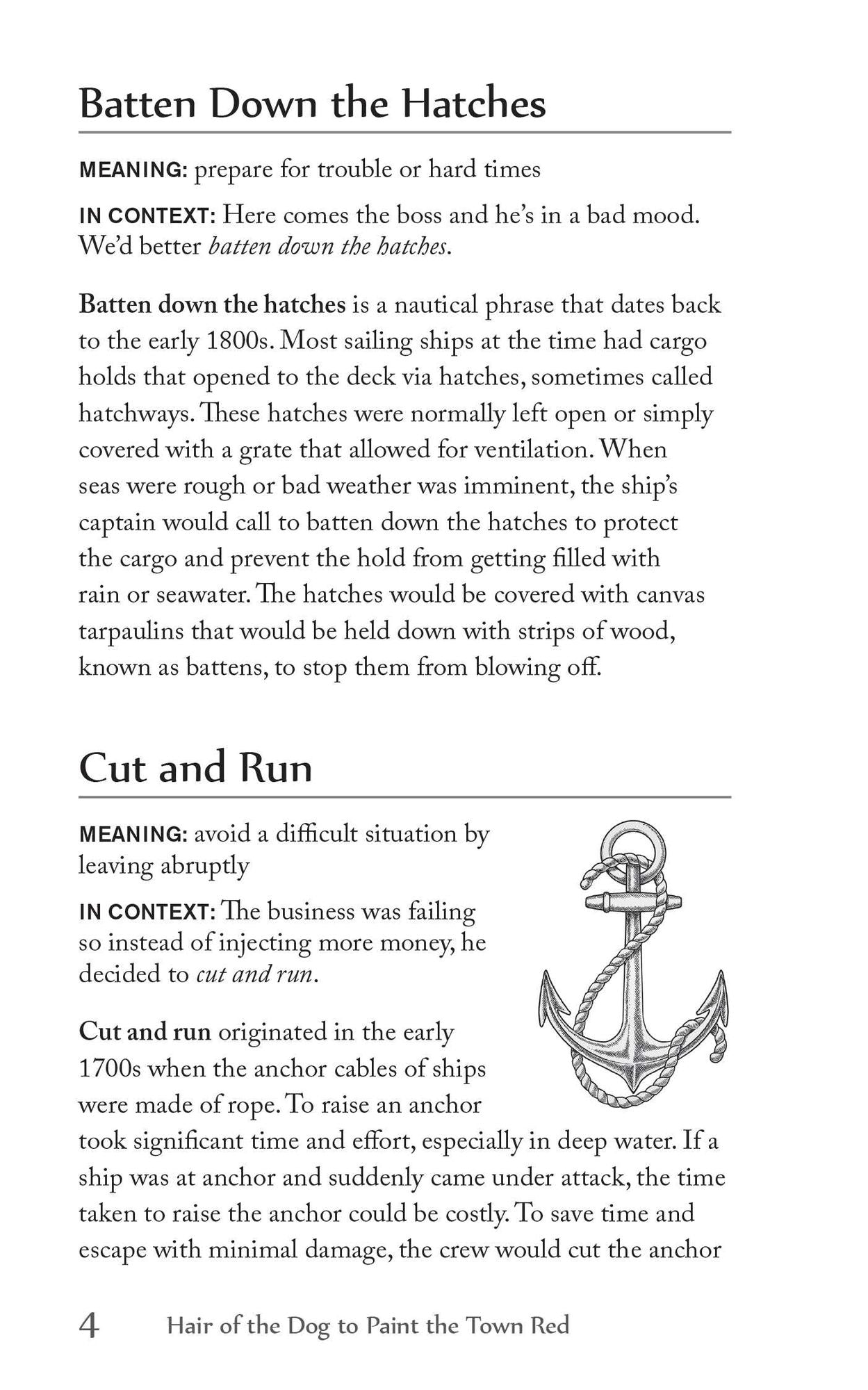Hair of the Dog to Paint the Town Red: The Curious Origins of Everyday Sayings and Fun Phrases