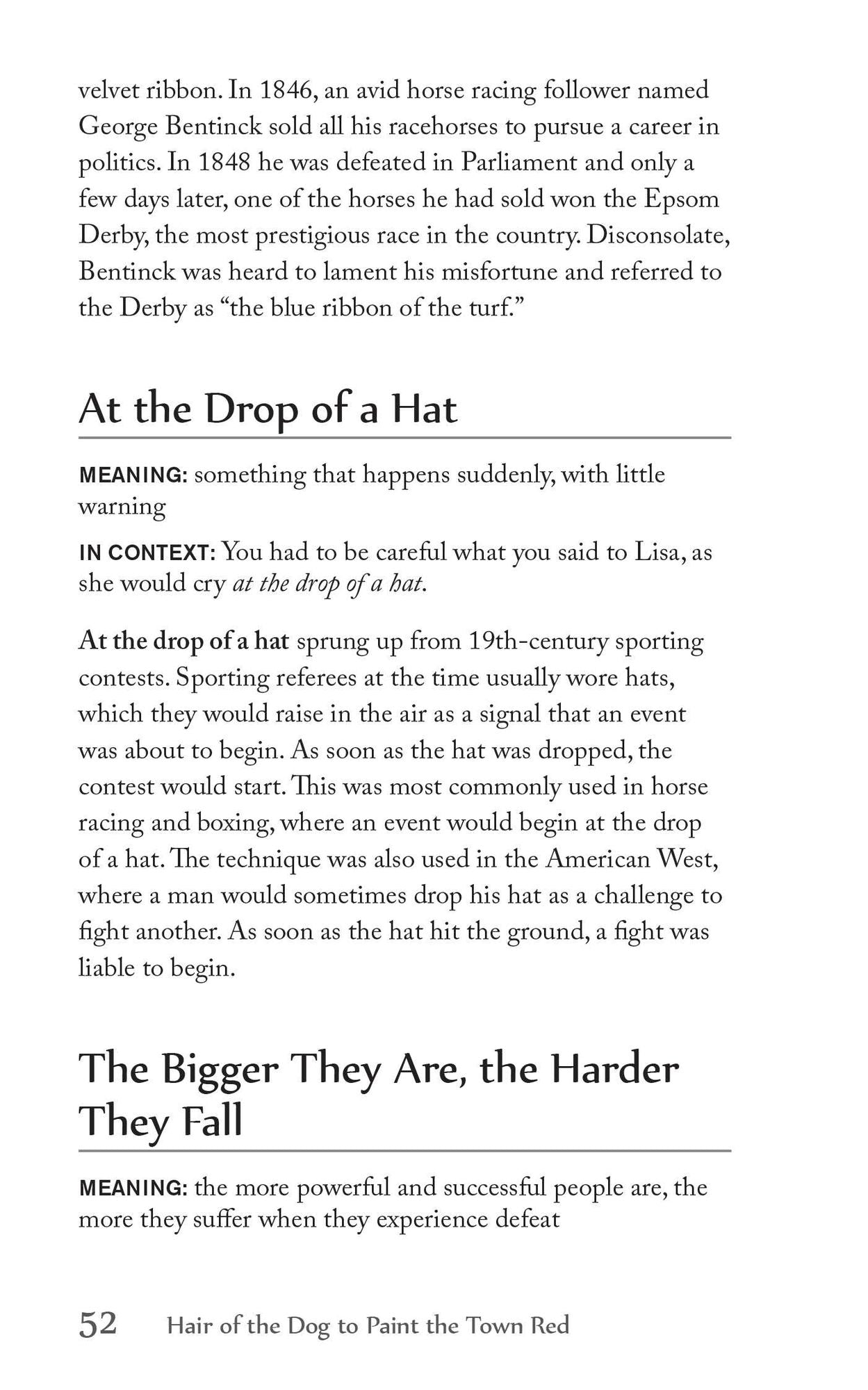 Hair of the Dog to Paint the Town Red: The Curious Origins of Everyday Sayings and Fun Phrases