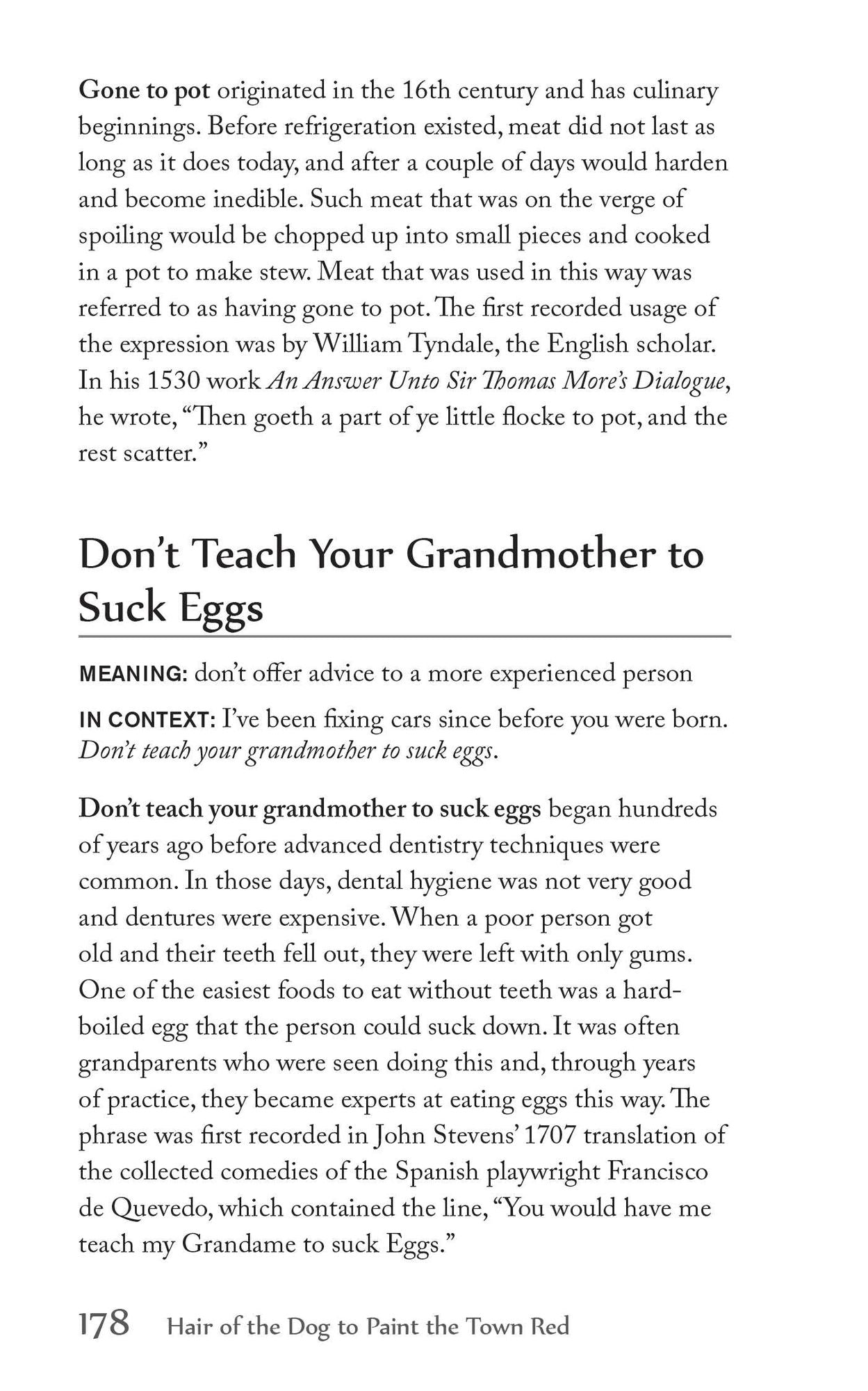 Hair of the Dog to Paint the Town Red: The Curious Origins of Everyday Sayings and Fun Phrases
