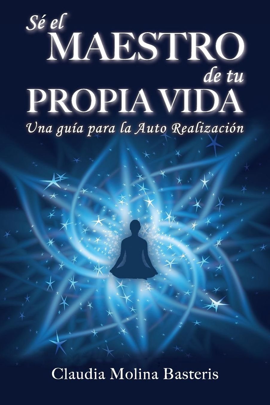 Se El Maestro de Tu Propia Vida