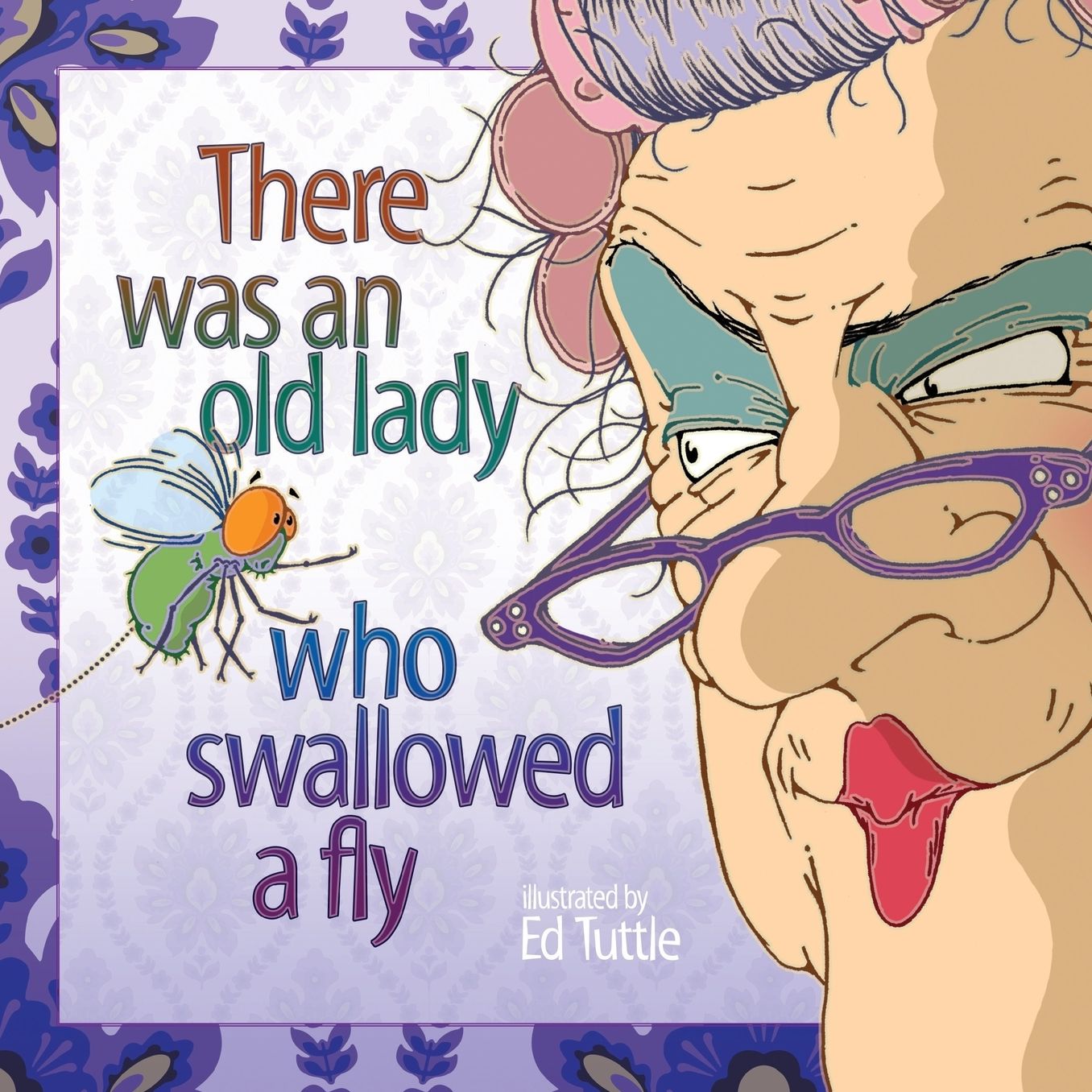 The Old Lady That Swallowed a Fly
