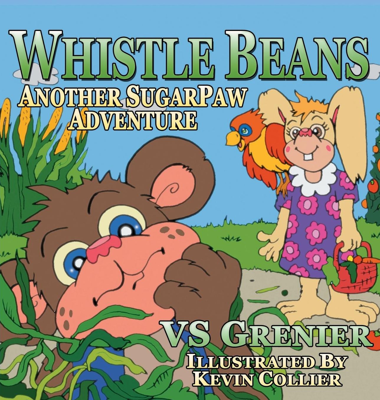 Whistle Beans Another SugarPaw Adventure