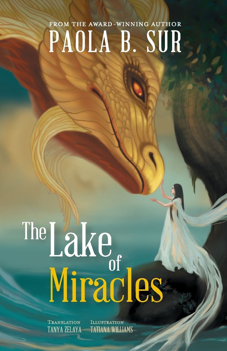 The Lake of Miracles