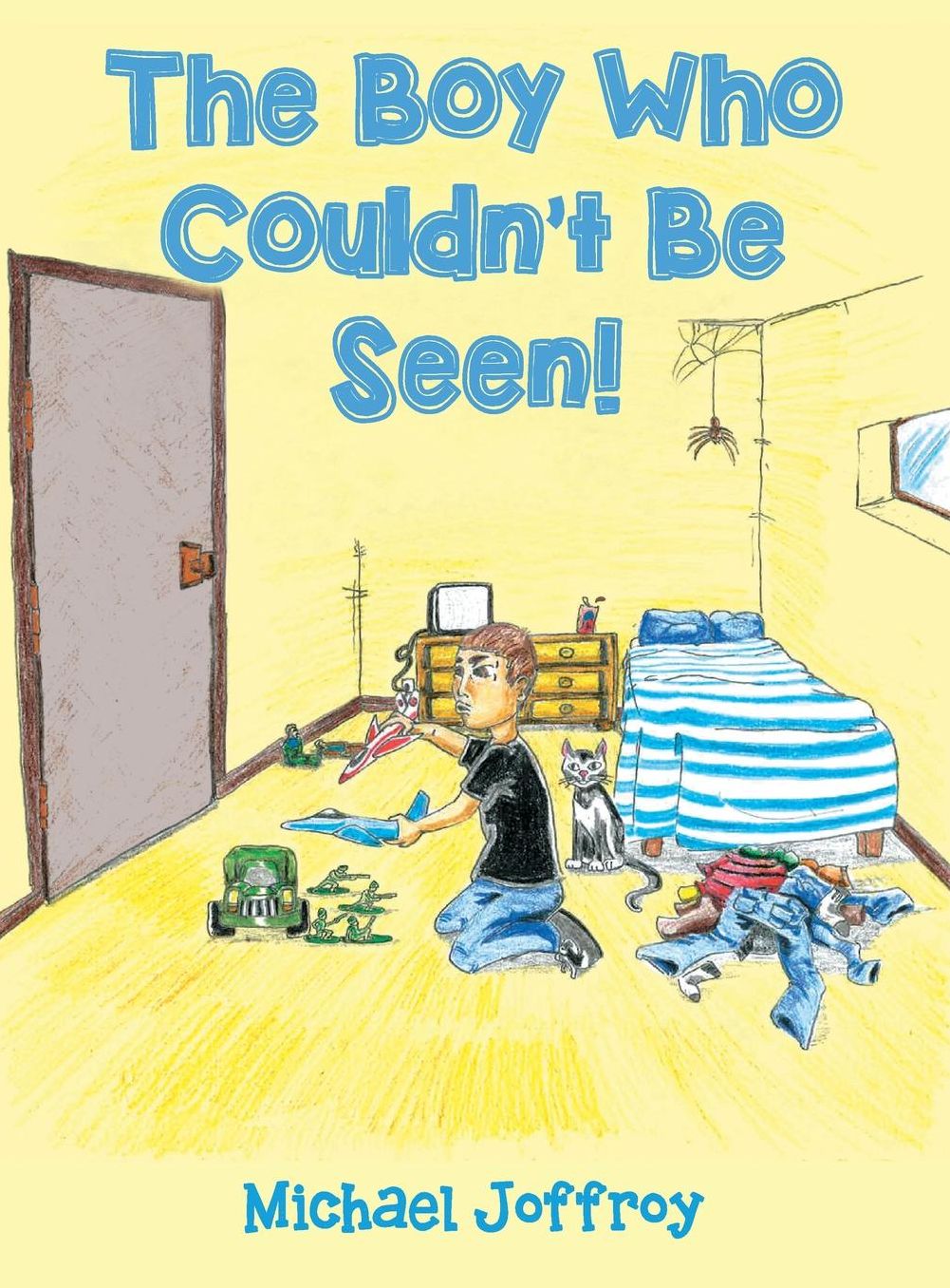 The Boy Who Couldn't Be Seen!