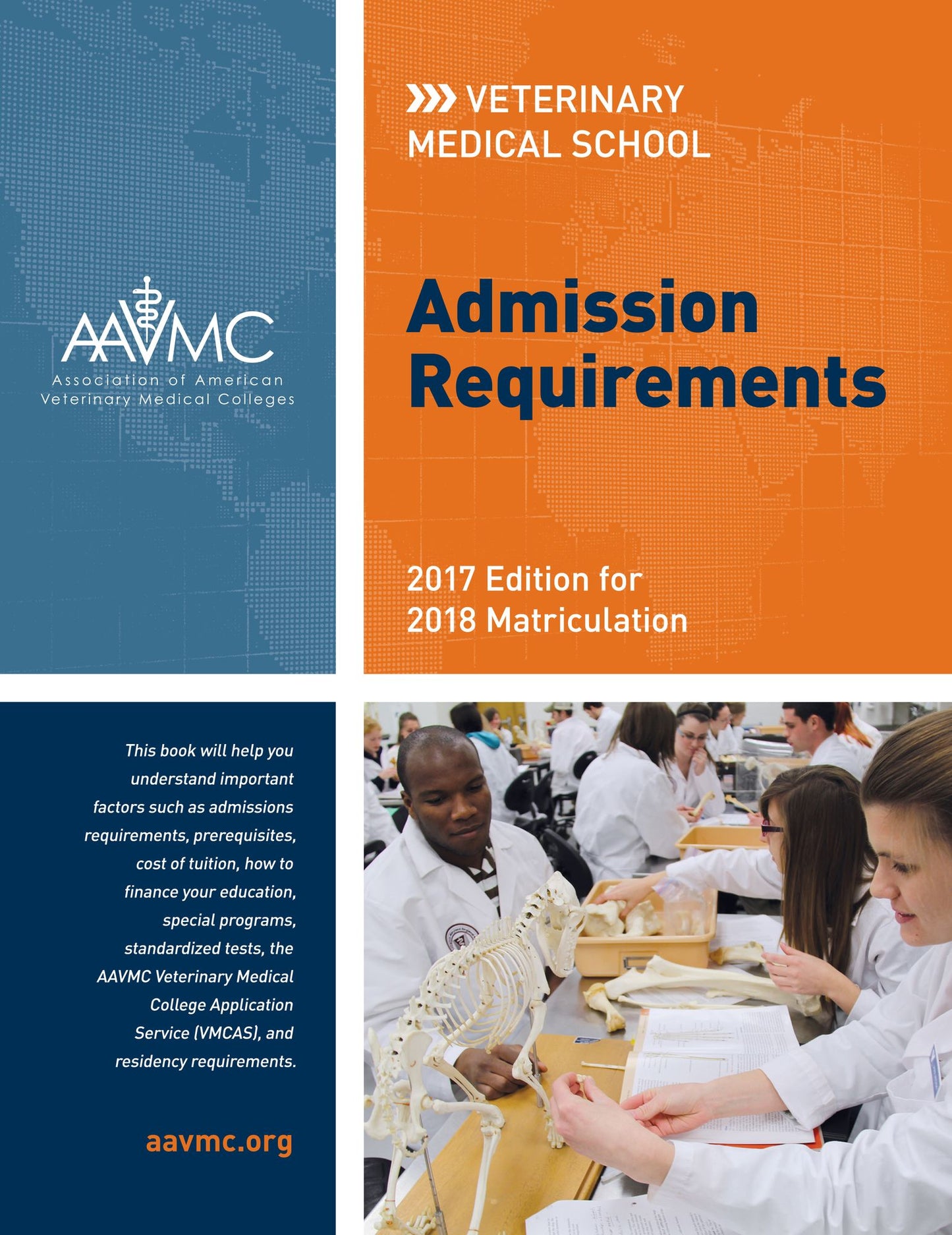 Veterinary Medical School Admission Requirements (VMSAR): 2017 Edition for 2018 Matriculation