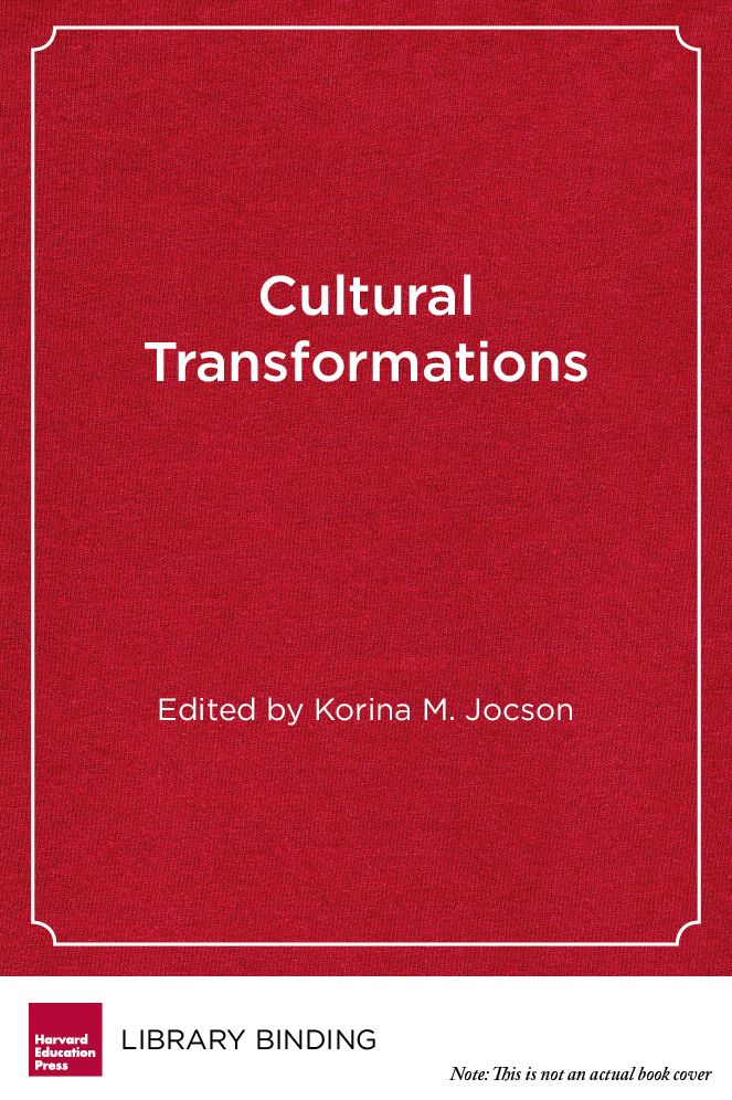 Cultural Transformations: Youth and the Pedagogies of Possibility