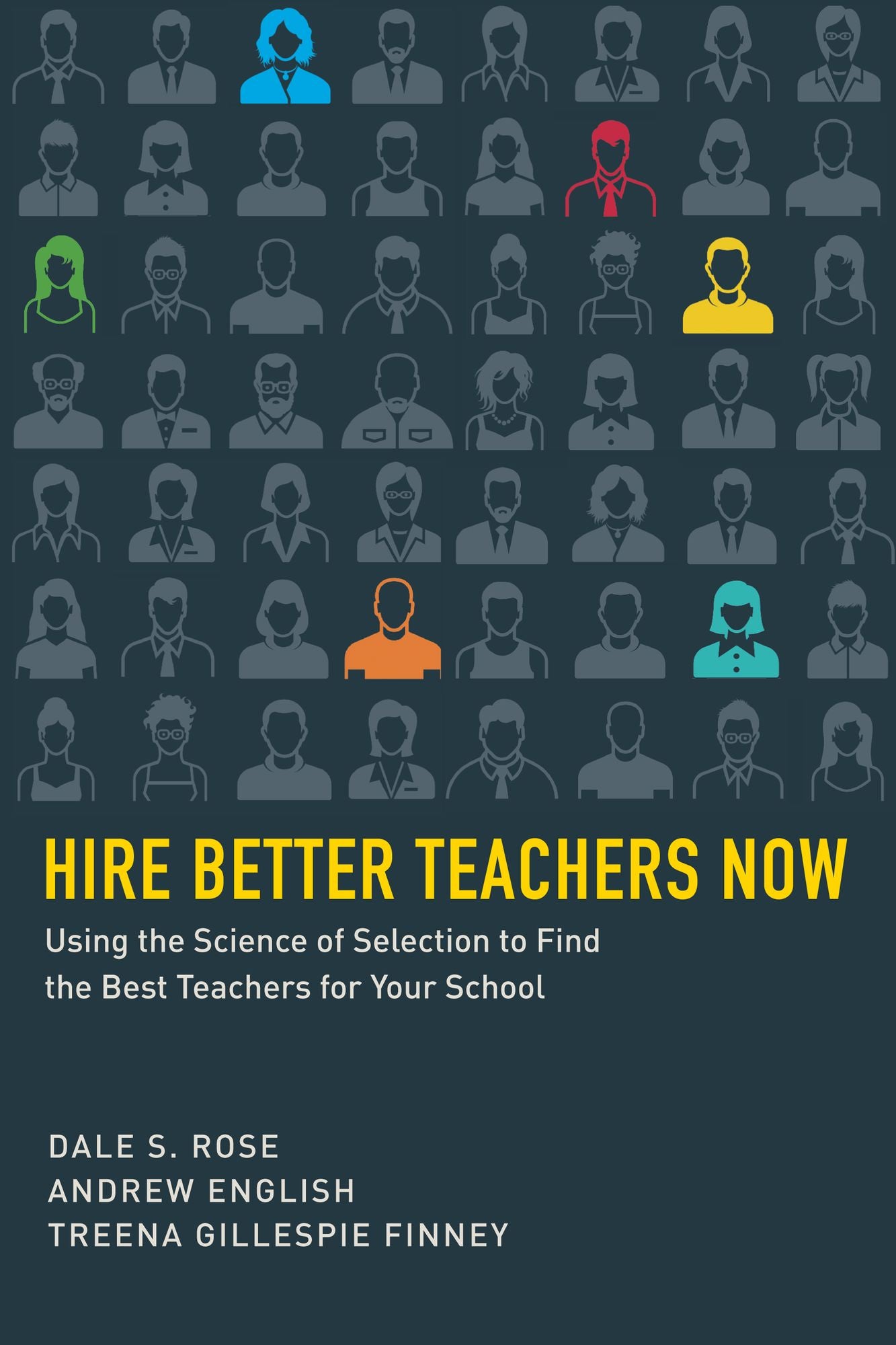 Hire Better Teachers Now: Using the Science Of...