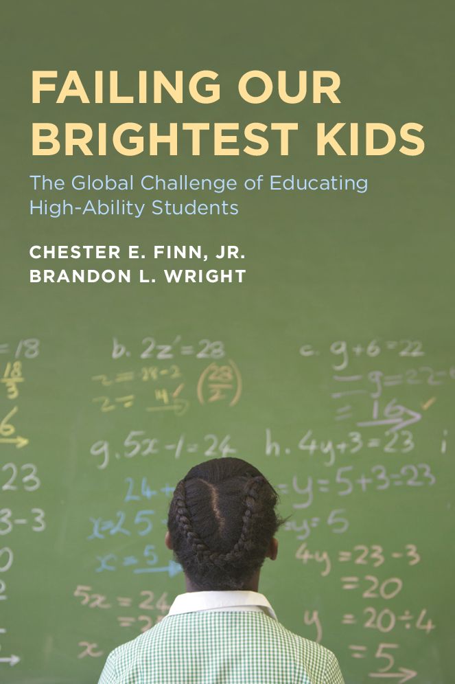Failing Our Brightest Kids: The Global Challenge of Educating High-Ability Students