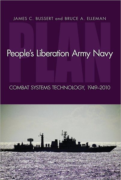 People's Liberation Army Navy: Combat System Technology, 1949-2010