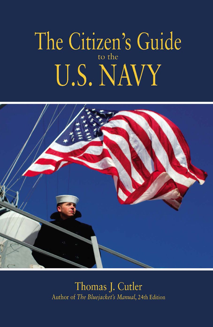 The Citizen's Guide to the U. S. Navy