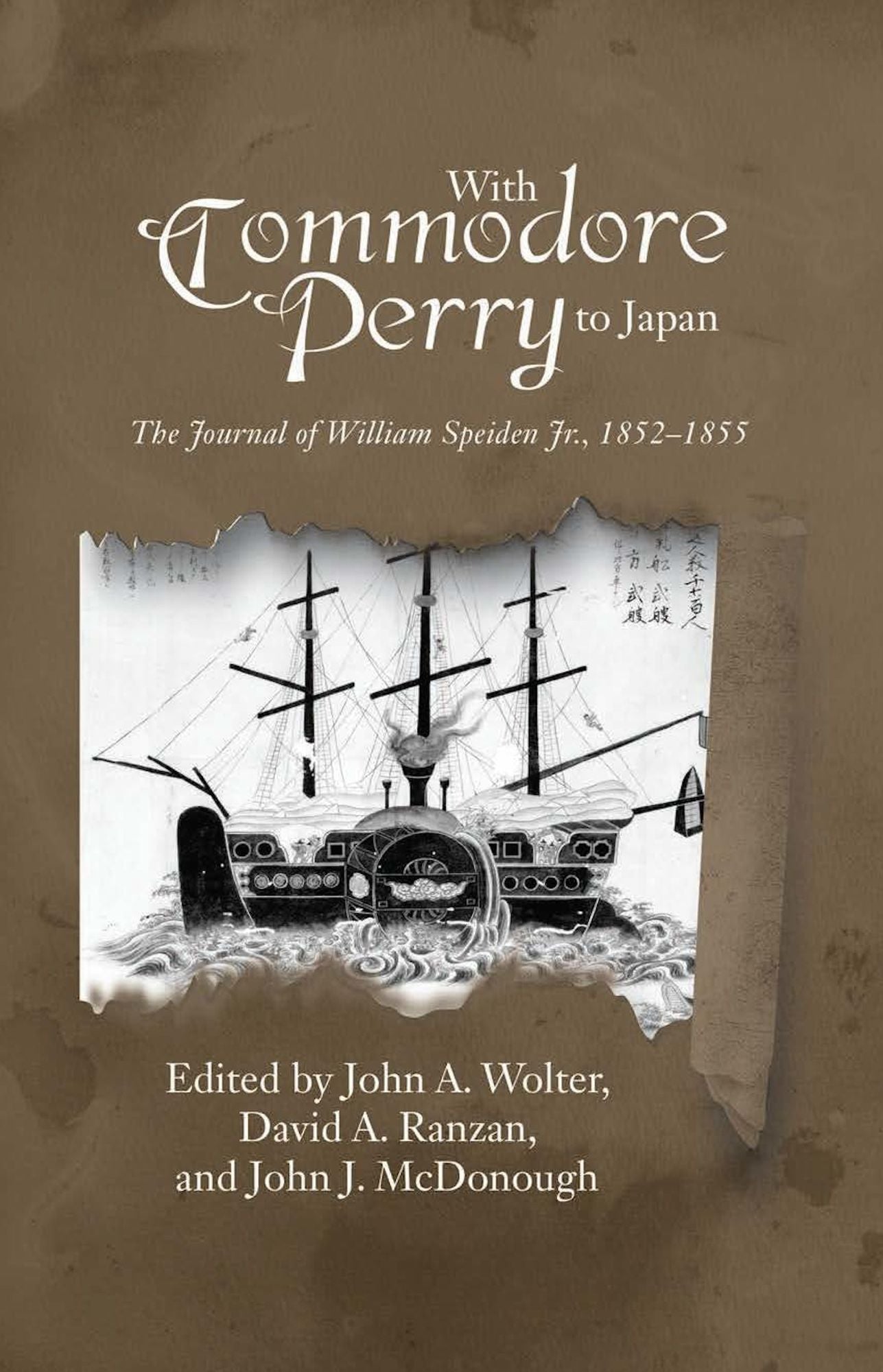 With Commodore Perry to Japan: The Journal of William Speiden, Jr., 1852-1855