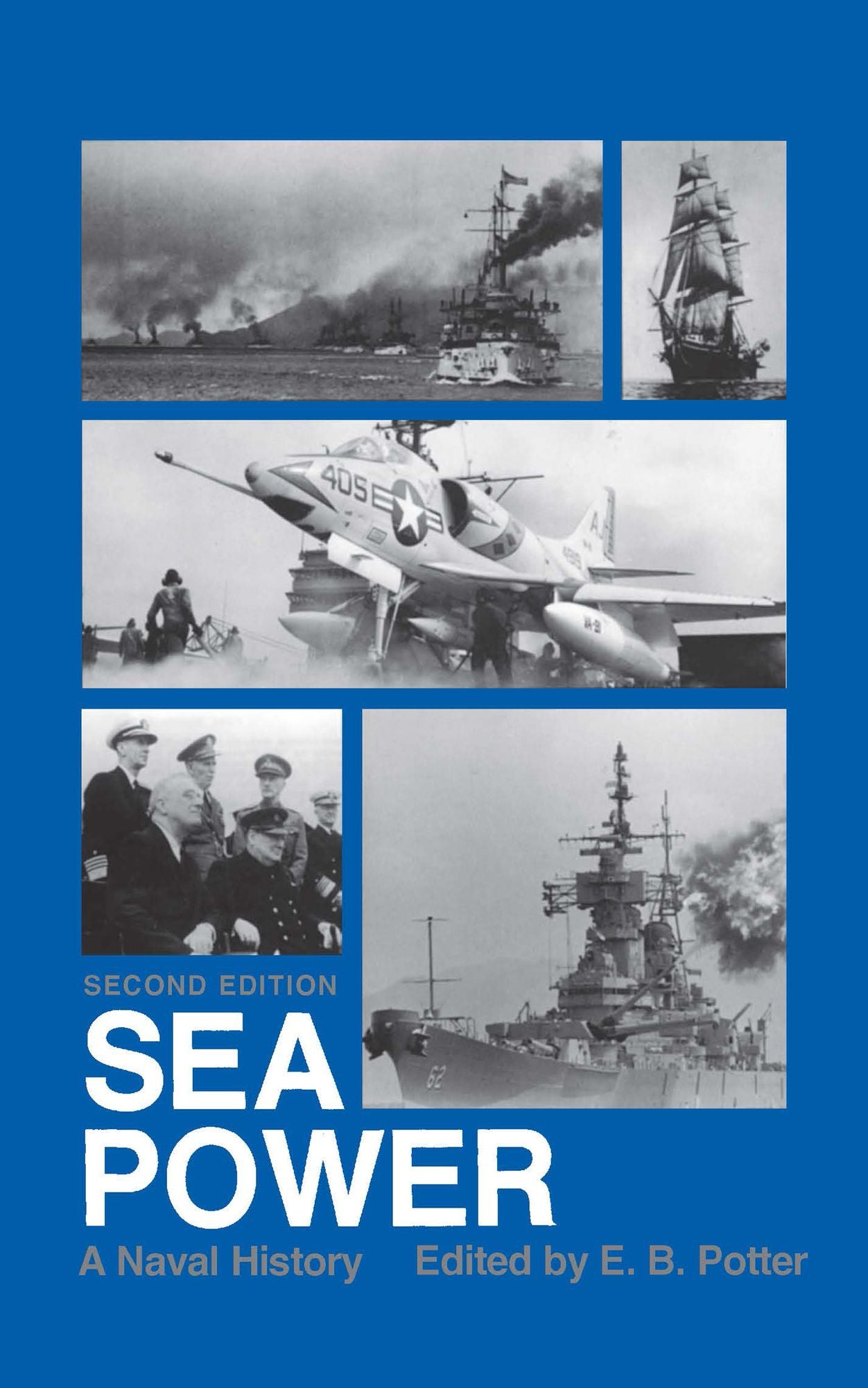 Sea Power: A Naval History, 2nd Edition