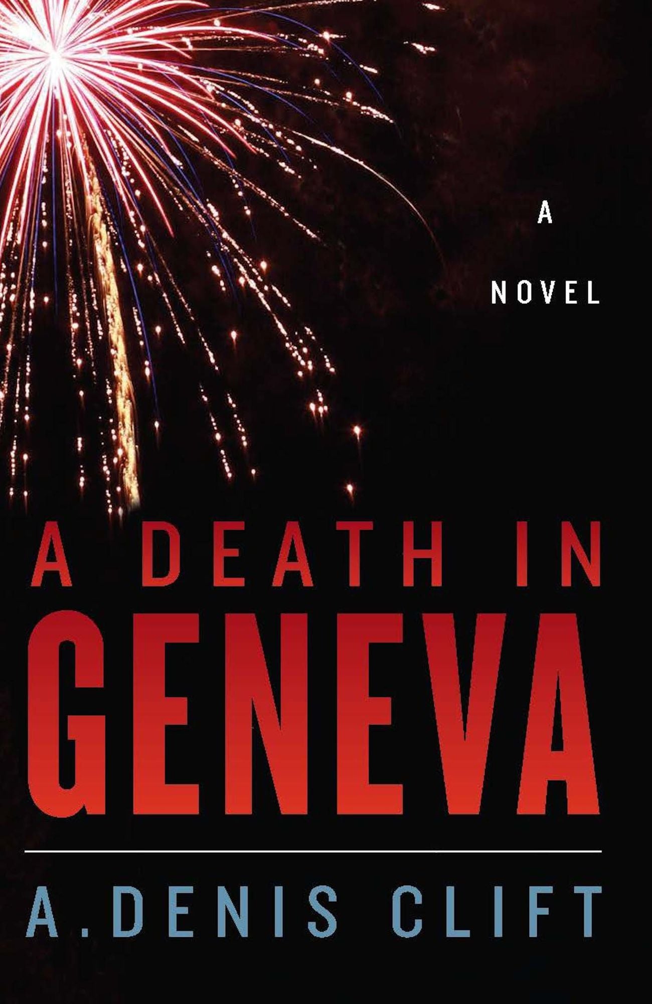 A Death in Geneva: A Novel
