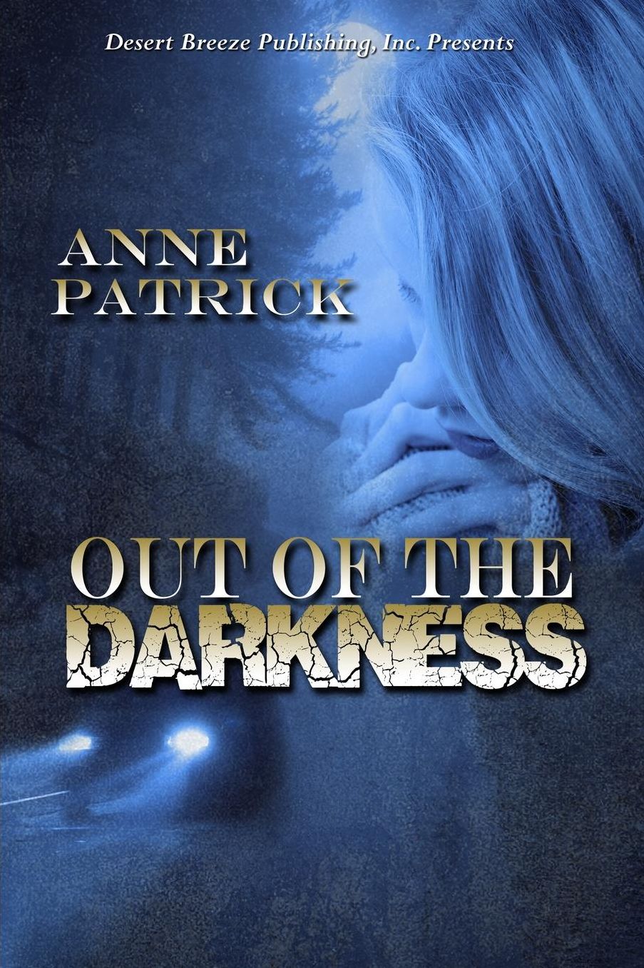 Out of the Darkness