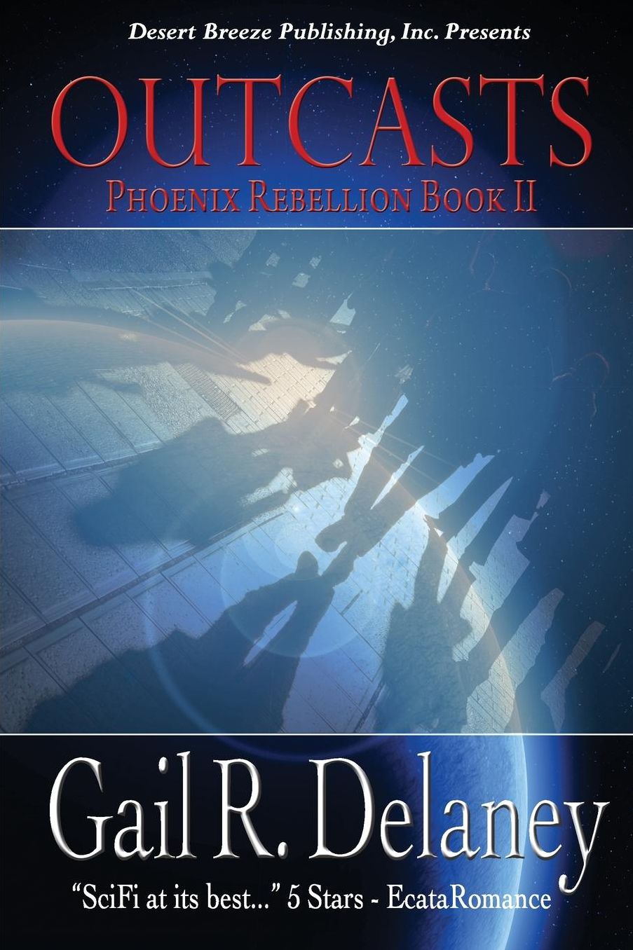 The Phoenix Rebellion Book Two: Outcasts