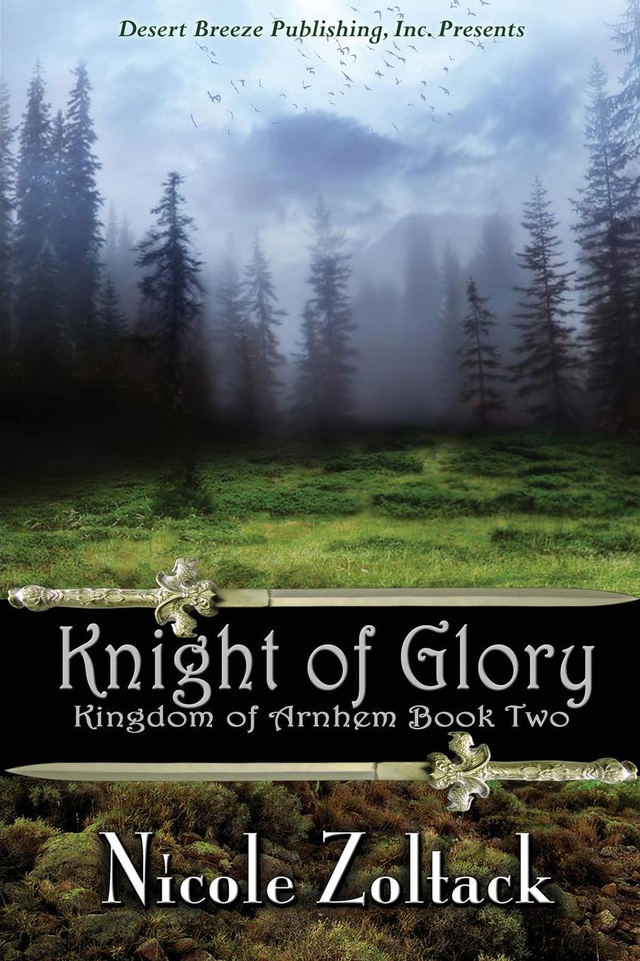 Kingdom of Arnhem Book Two: Knight of Glory