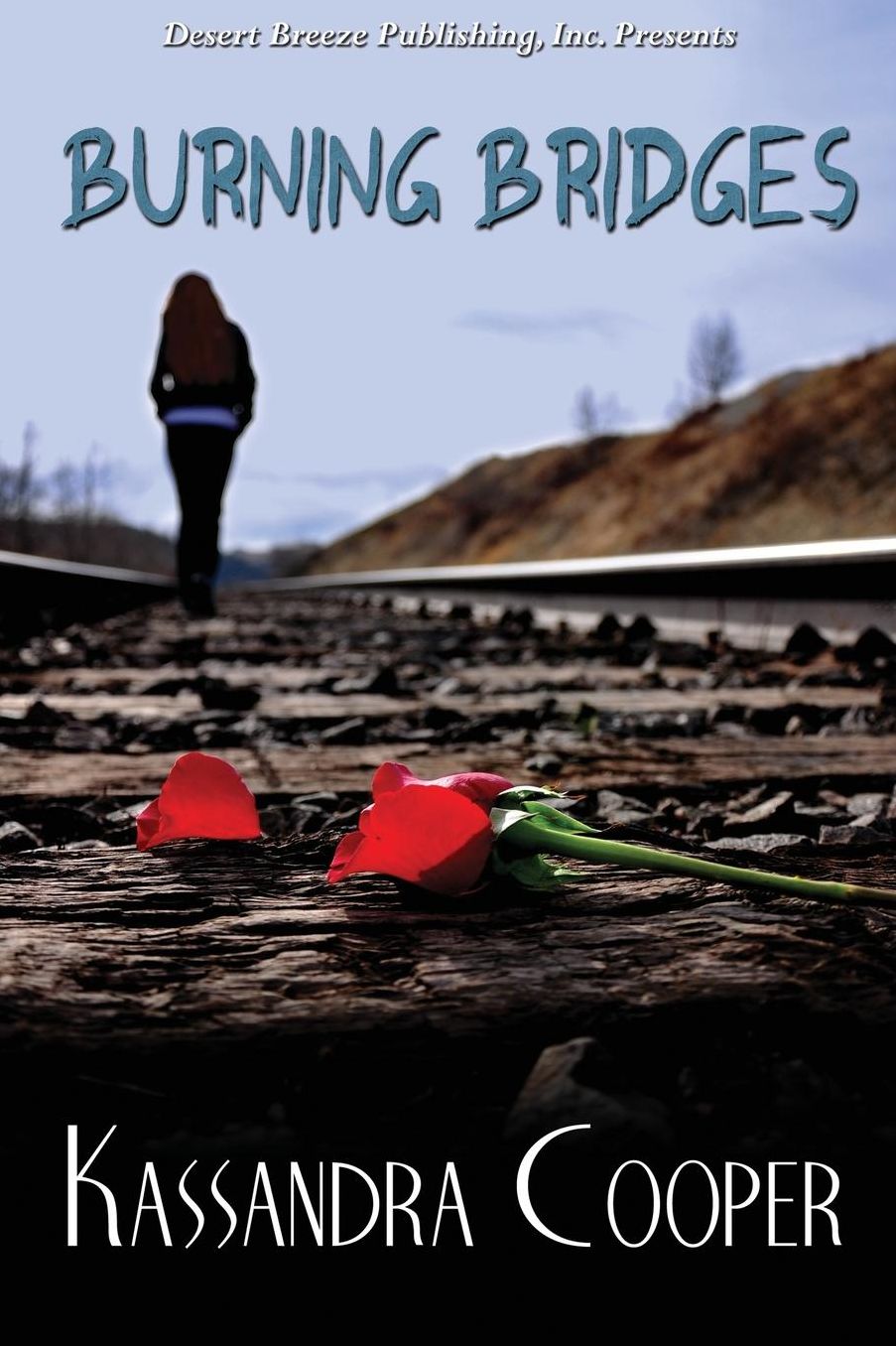 Burning Bridges
