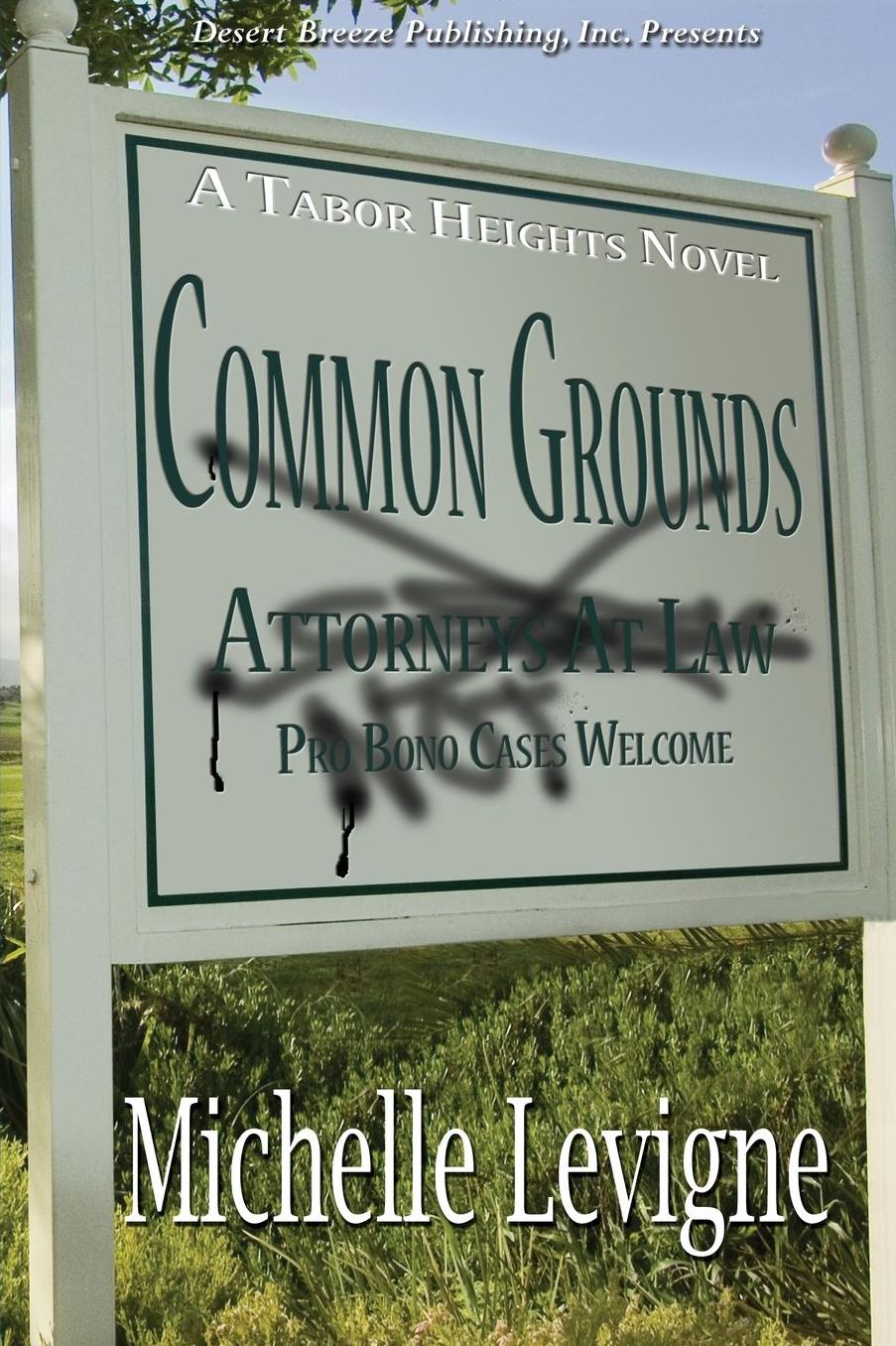 Common Grounds: A Tabor Heights, Ohio Novel