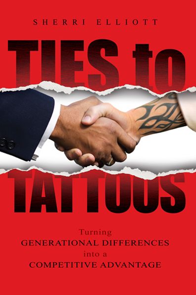 Ties to Tattoos: Turning Generational Differences into a Competitive Advantage