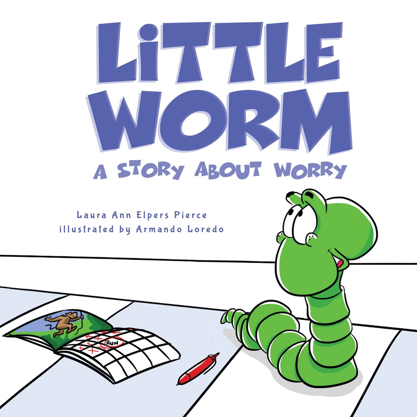 Little Worm: A Story About Worry