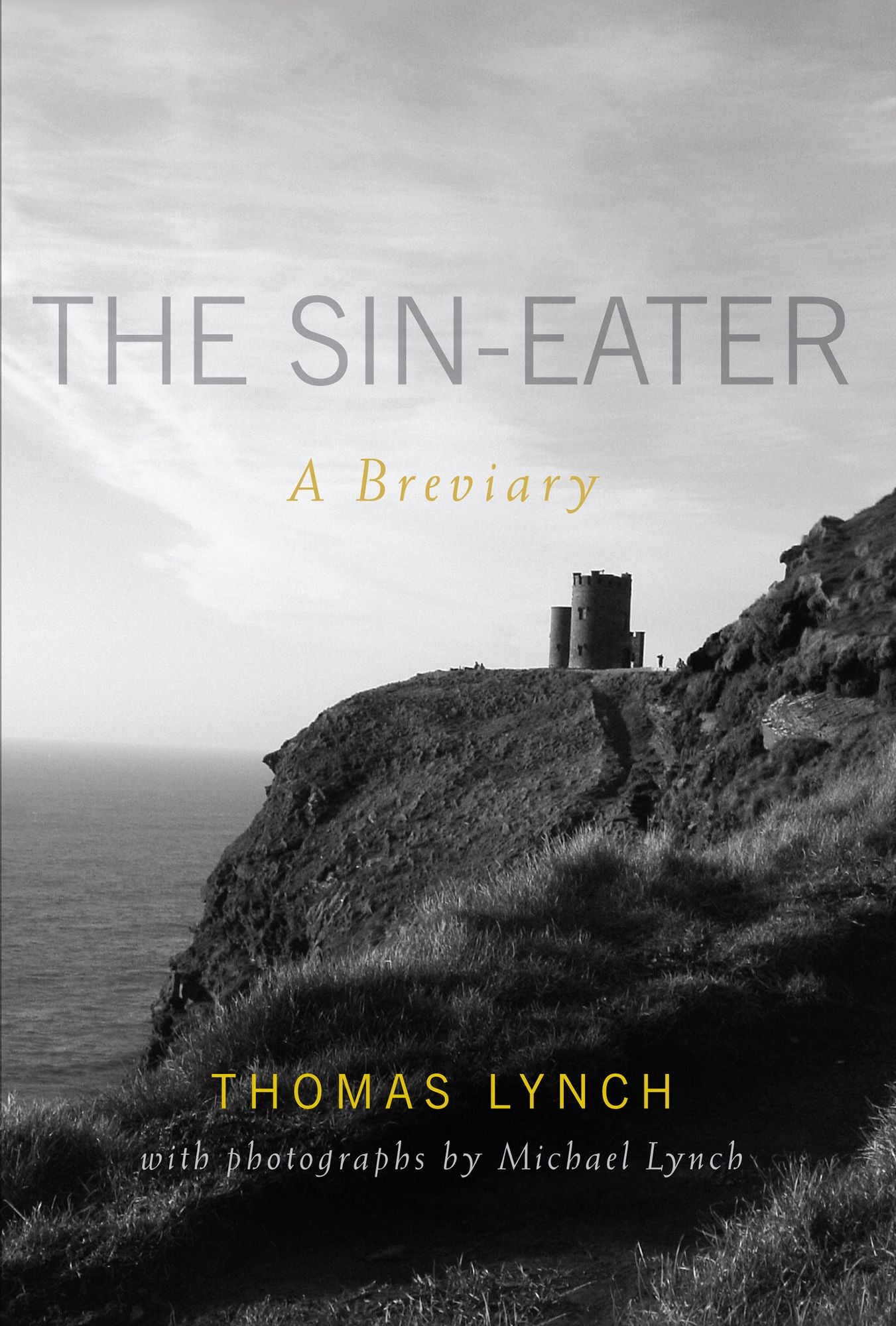 The Sin-eater: A Breviary