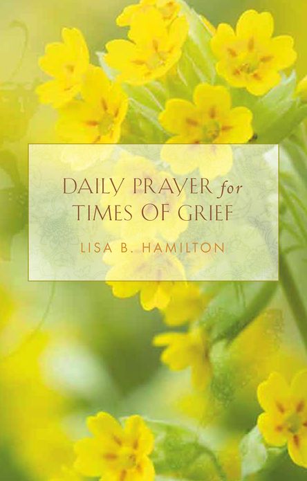 Daily Prayer for Times of Grief