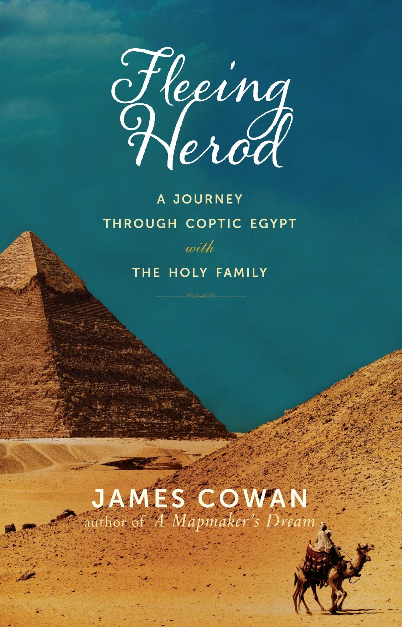 Fleeing Herod: A Journey through Coptic Egypt with the Holy Family