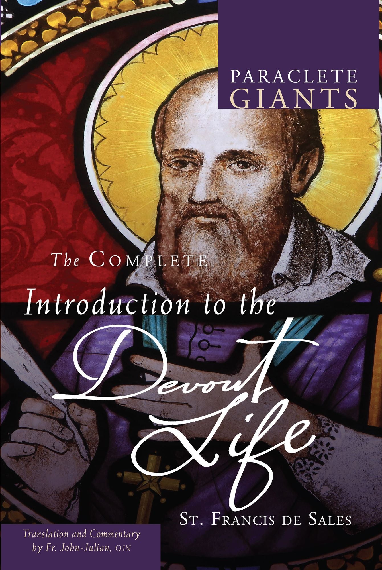 The Complete Introduction to The Devout Life