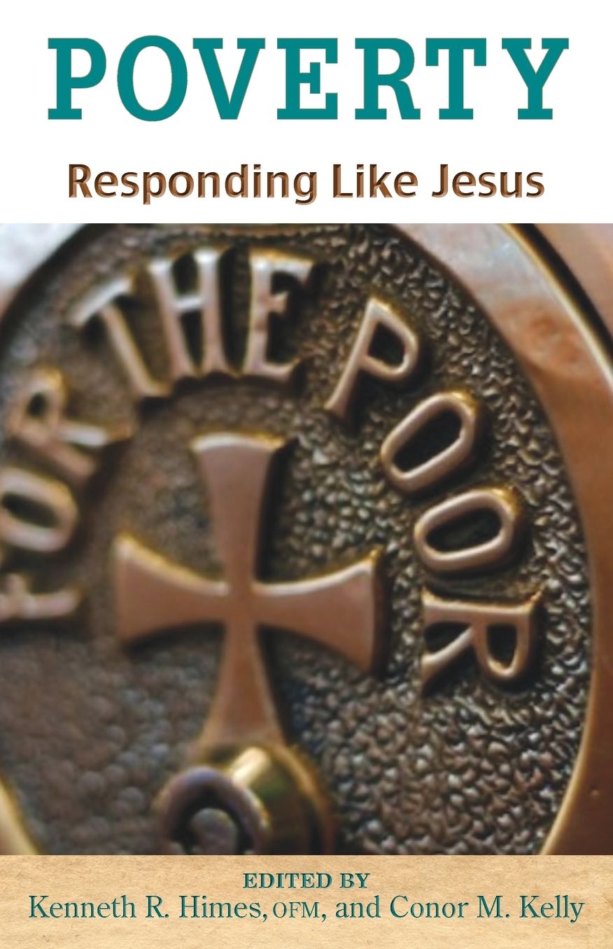 Poverty: Responding Like Jesus