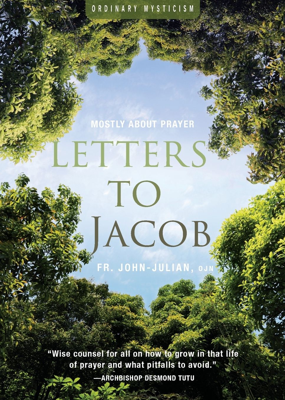 Letters to Jacob: Mostly about Prayer