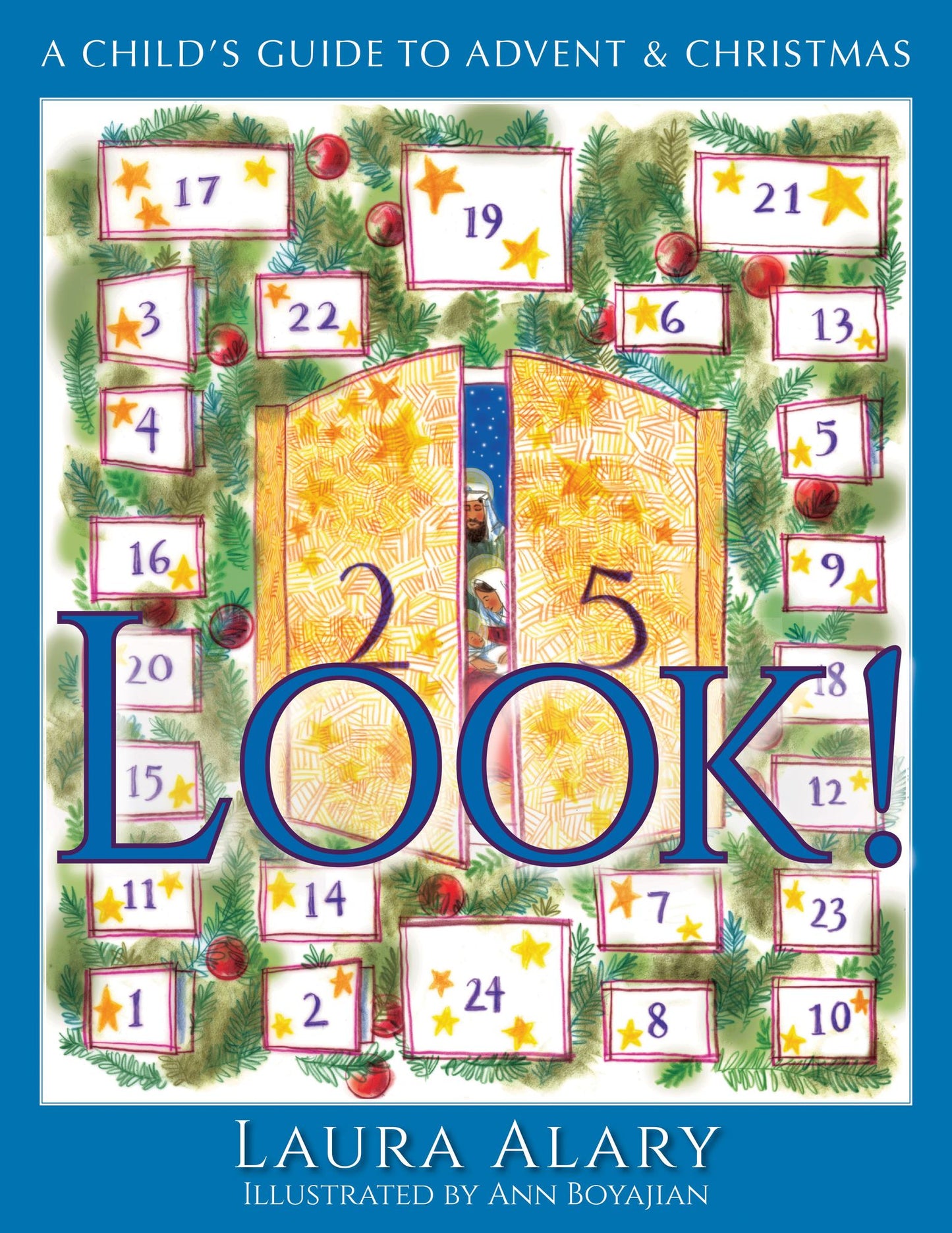 Look!: A Child's Guide to Advent and Christmas