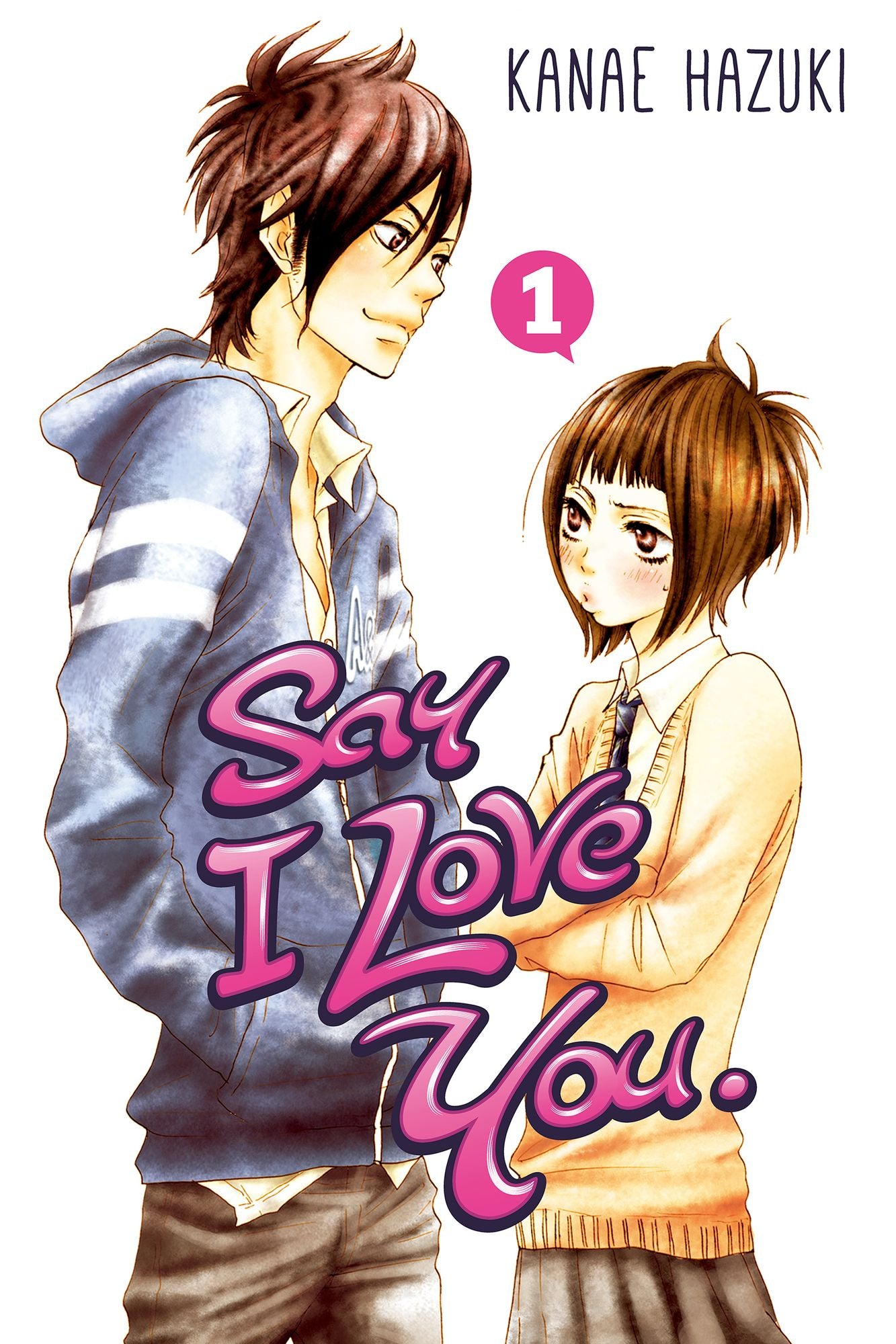 Say I Love You. 1
