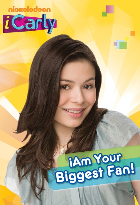 iAm Your Biggest Fan! (iCarly)