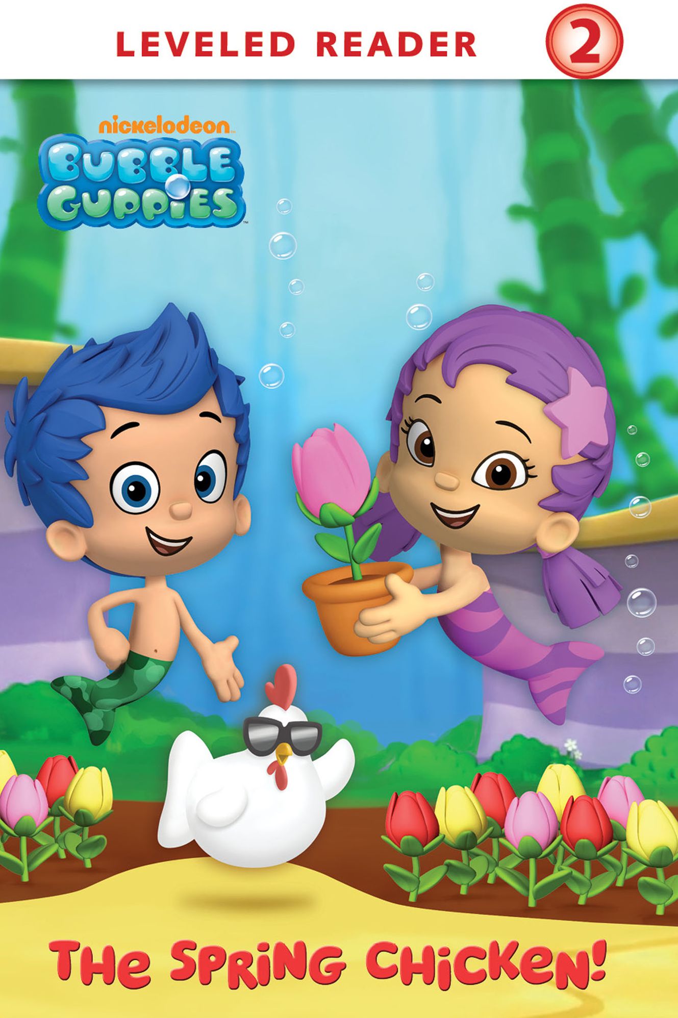 The Spring Chicken! (Bubble Guppies Series) (PagePerfect NOOK Book)