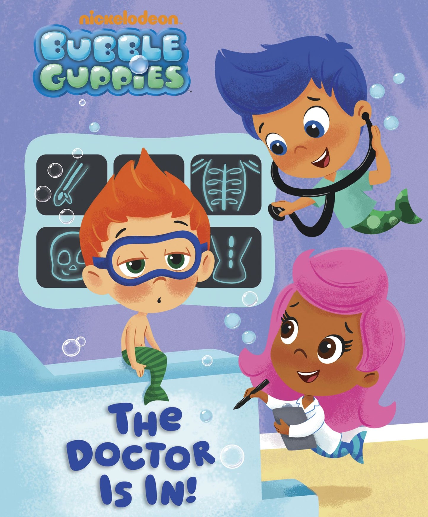 The Doctor is In! (Bubble Guppies) (PagePerfect NOOK Book)