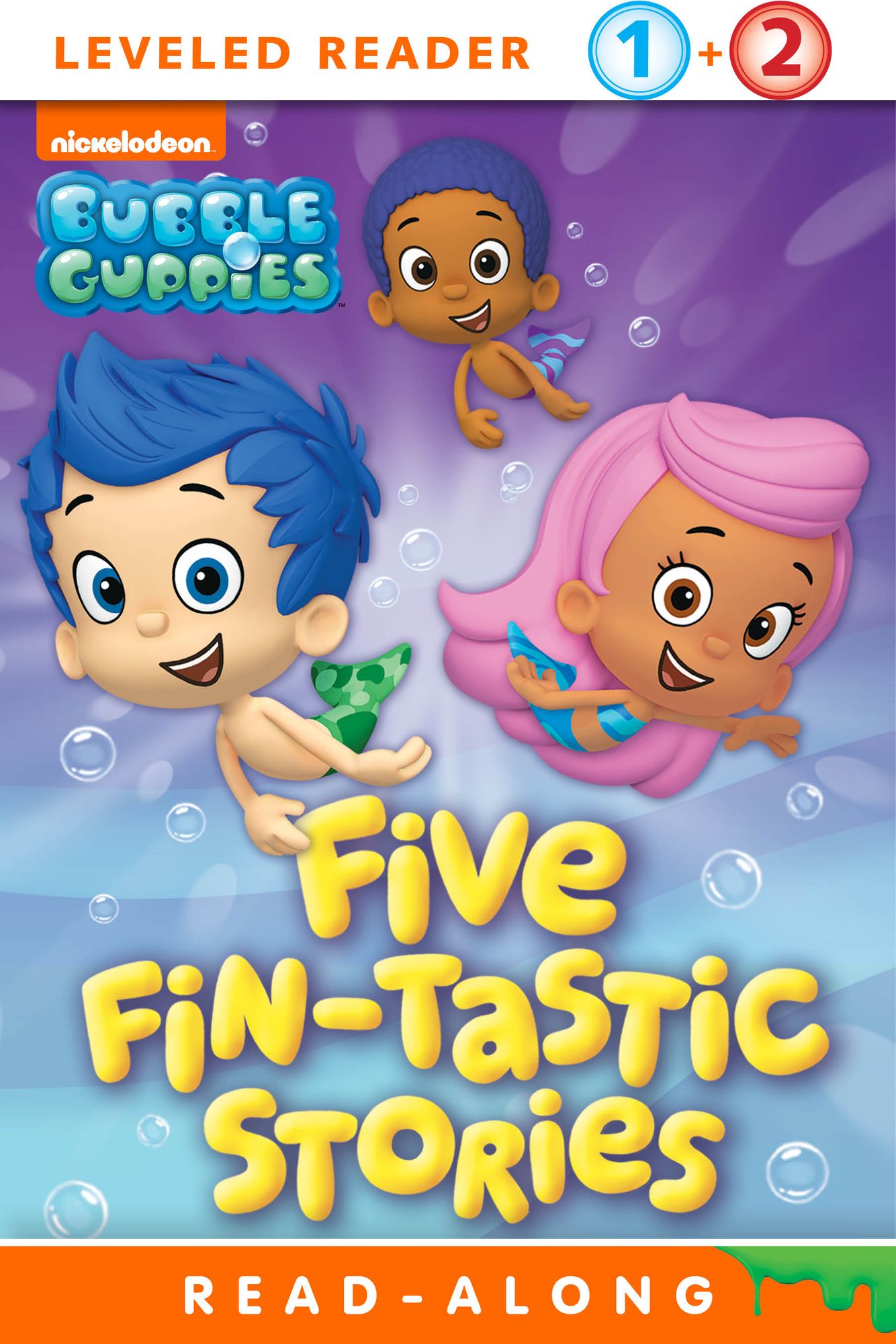 Five Fin-tastic Stories (Bubble Guppies)