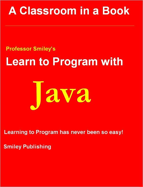 Learn To Program with Java